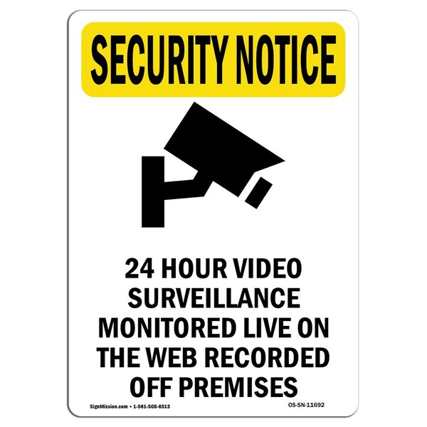 OSHA Security Sign, 5" H, 3.5" W, 24 Hour Video Surveillance With Symbol, Portrait, 10PK
